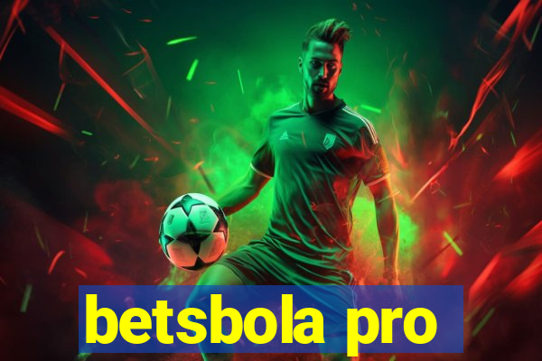 betsbola pro